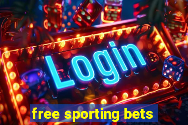 free sporting bets