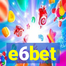 e6bet