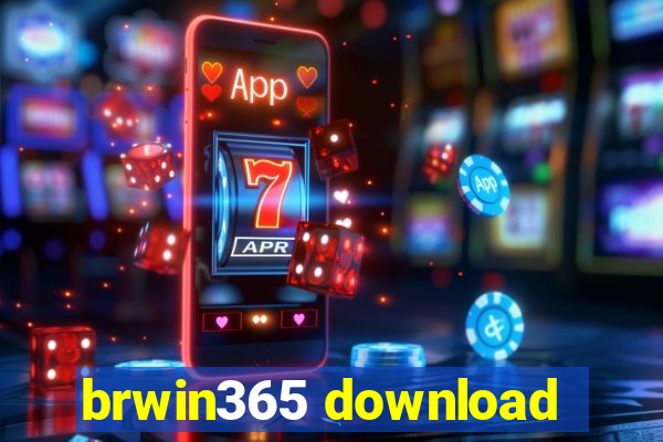 brwin365 download