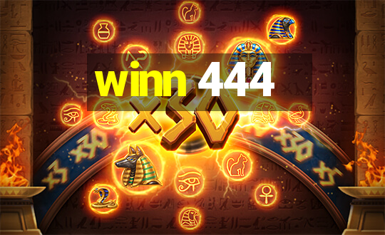 winn 444