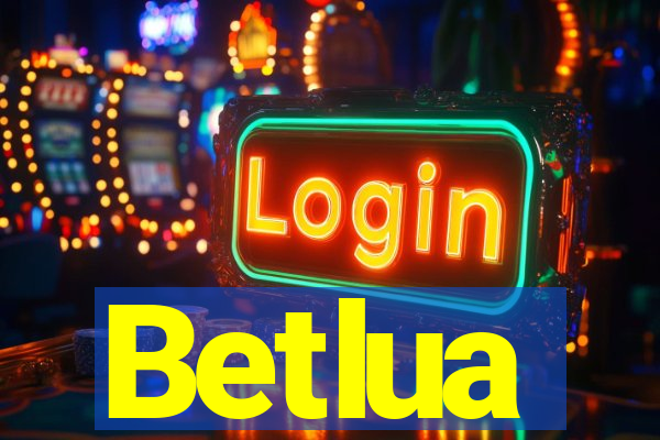 Betlua