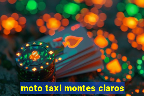 moto taxi montes claros