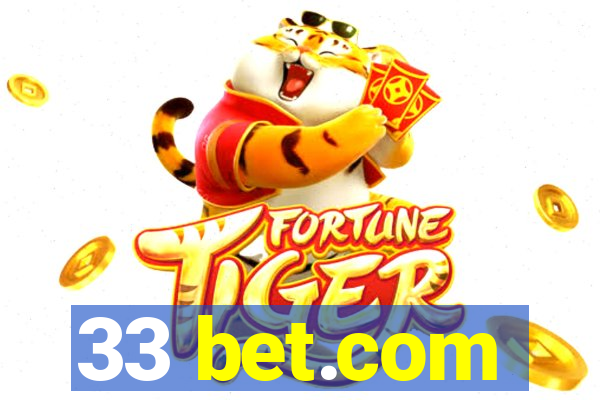 33 bet.com