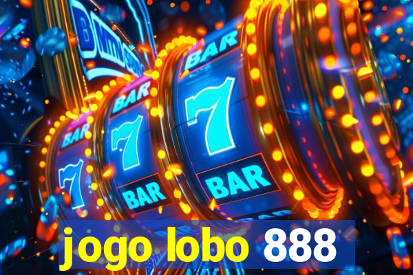 jogo lobo 888