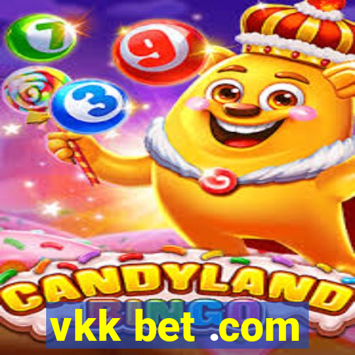 vkk bet .com