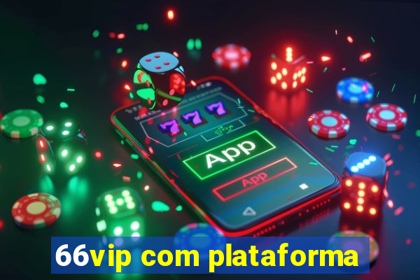 66vip com plataforma