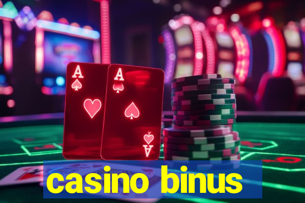 casino binus