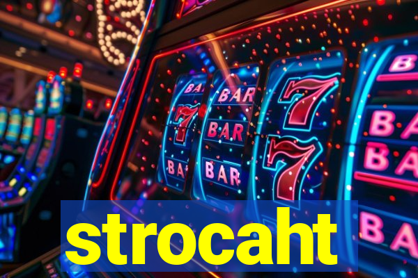 strocaht