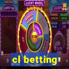 cl betting