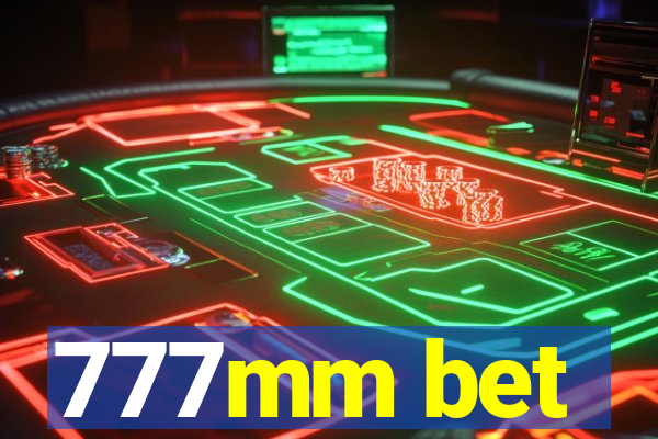 777mm bet