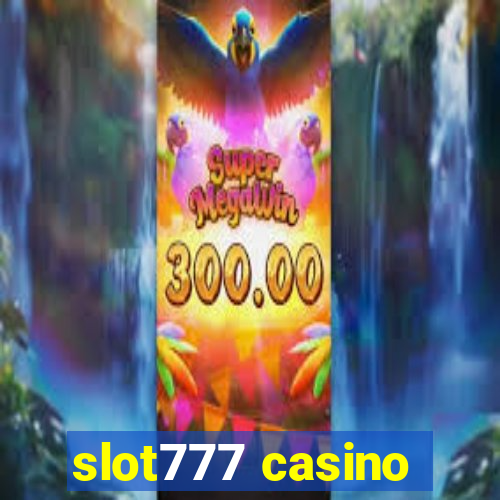 slot777 casino