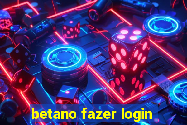 betano fazer login