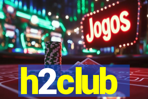 h2club