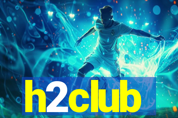 h2club