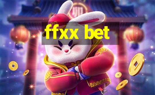 ffxx bet