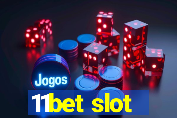 11bet slot