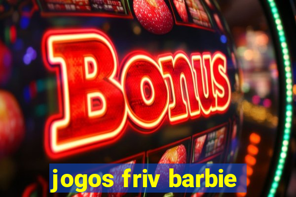 jogos friv barbie