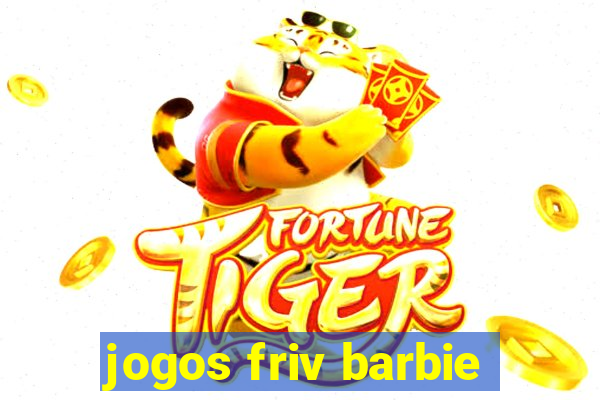 jogos friv barbie