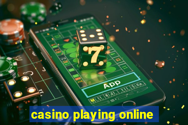 casino playing online