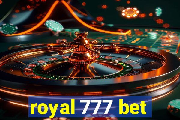 royal 777 bet