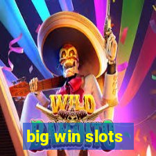 big win slots