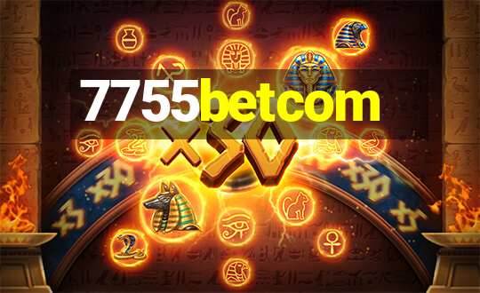 7755betcom