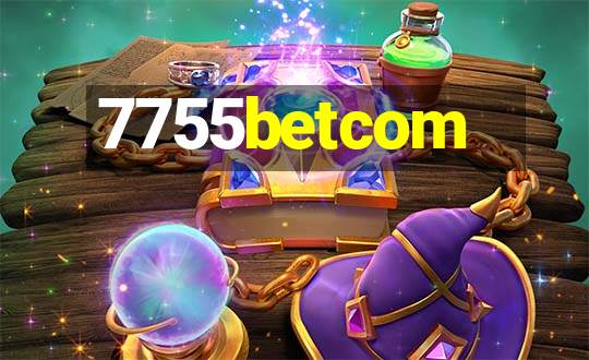 7755betcom