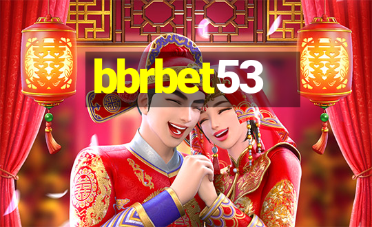 bbrbet53