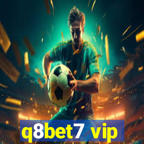 q8bet7 vip