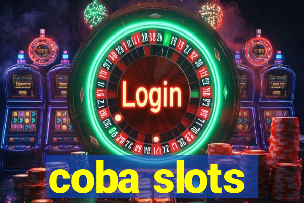 coba slots