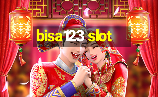 bisa123 slot