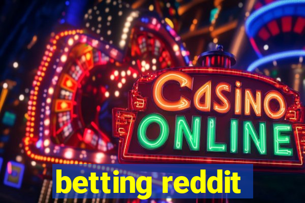 betting reddit