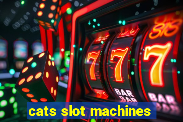 cats slot machines