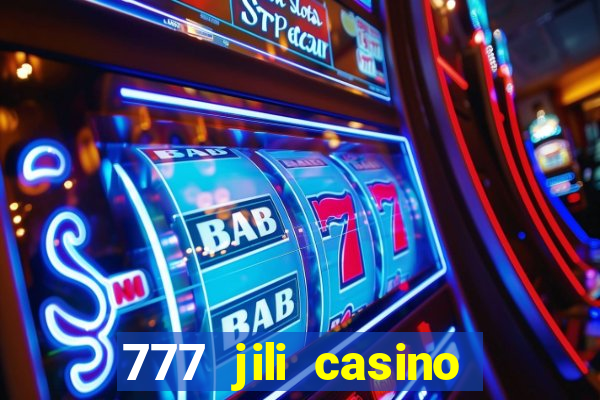 777 jili casino online slot ox