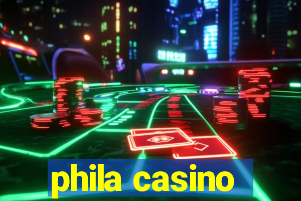 phila casino