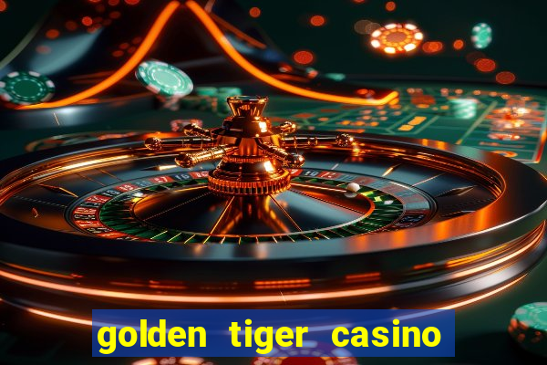 golden tiger casino official app