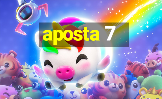 aposta 7