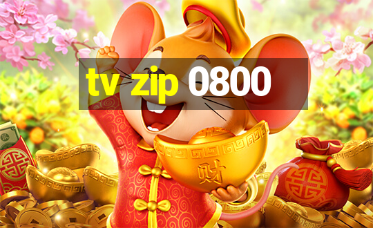 tv zip 0800