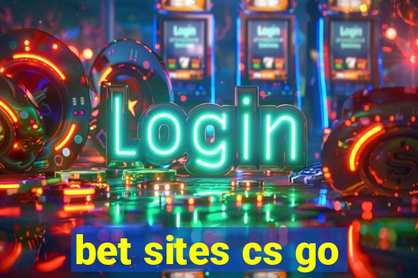 bet sites cs go