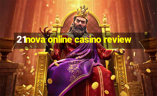 21nova online casino review