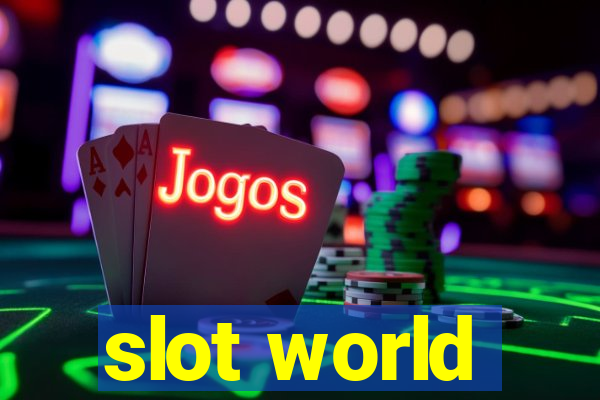 slot world