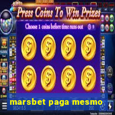 marsbet paga mesmo