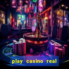 play casino real money no deposit