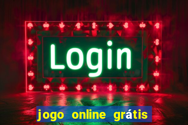 jogo online grátis para ganhar dinheiro