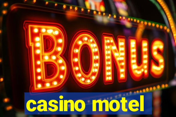 casino motel