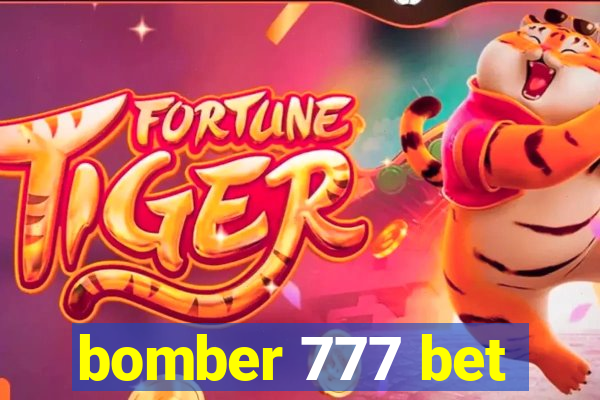 bomber 777 bet