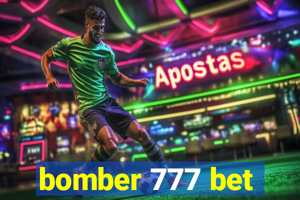 bomber 777 bet