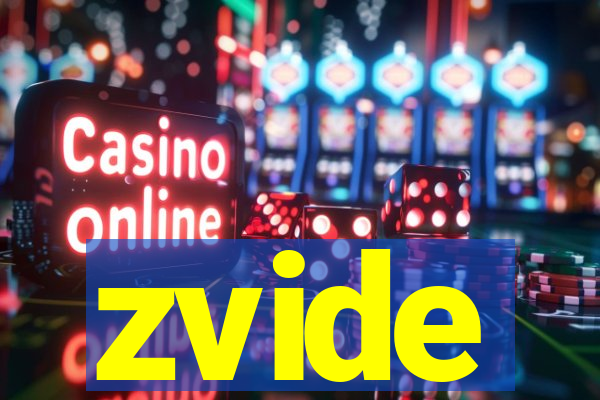 zvide