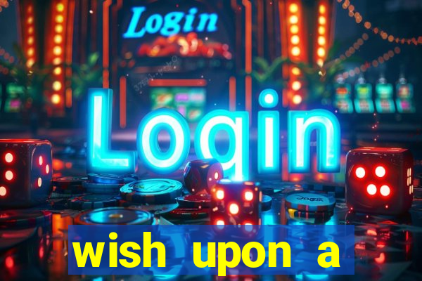 wish upon a jackpot free slot