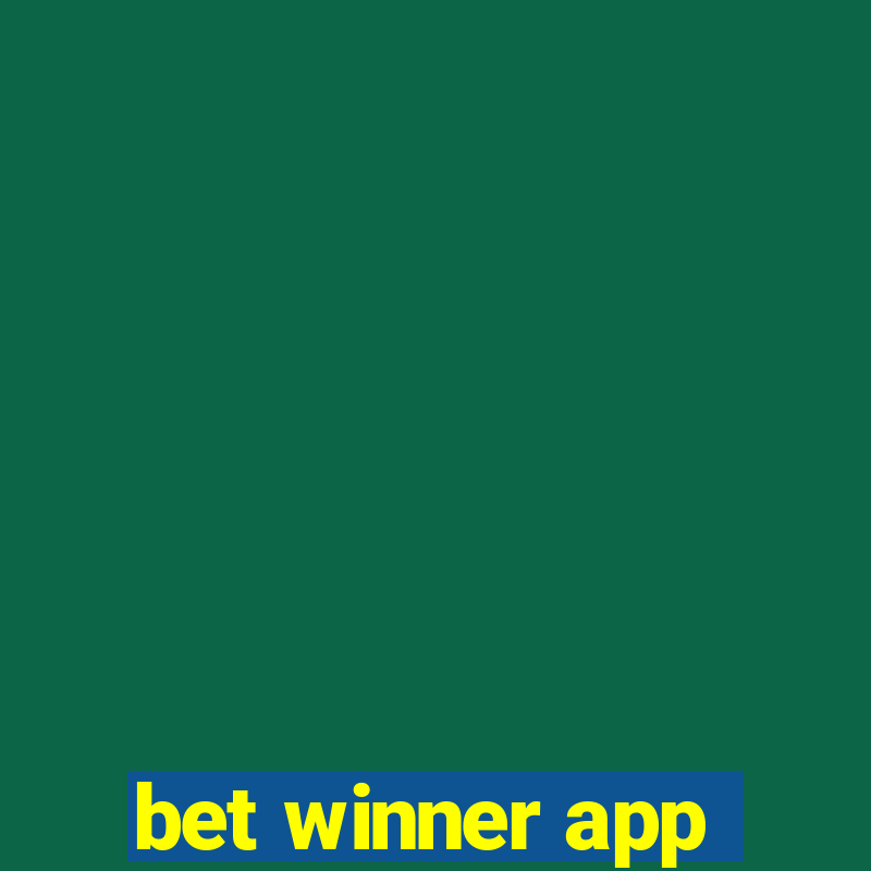 bet winner app